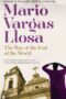 The War of the End of the World by Mario Vargas Llosa