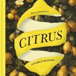 Citrus: A World History