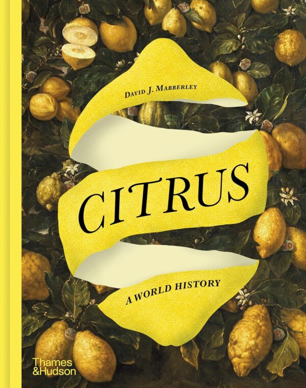 Citrus: A World of Zest