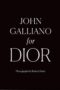 John Galliano for Dior