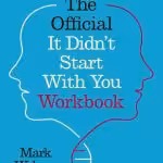 It Didn't Start With You Workbook