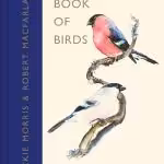 The Book of Birds                                           Robert Macfarla