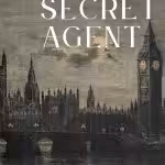 The Secret Agent: A Simple Tale (Wordsworth Classics)