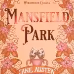 Mansfield Park (Wordsworth Classics)
