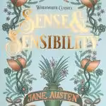 Sense and Sensibility (Wordsworth Classics)