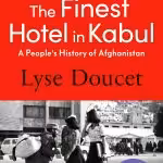 The Finest Hotel in Kabul