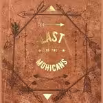 The Last of the Mohicans (Wordsworth Classics)