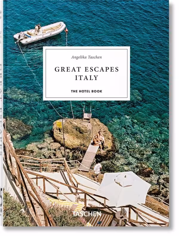 Great Escapes Italy: The Hotel Book. 45th Ed.