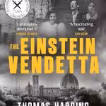 The Einstein Vendetta: The Forgotten War Crime of WW2
