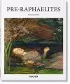 Pre-Raphaelites (Basic Art Series)