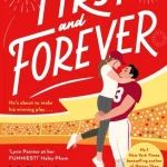 First and Forever
