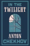 In the Twilight