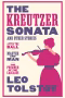 The Kreutzer Sonata and Other Stories