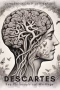 Key Philosophical Writings Descartes. R.