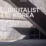 Brutalist Korea